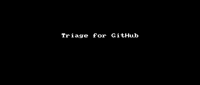 triage-for-github